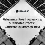 sustainable precast construction india urbanaac